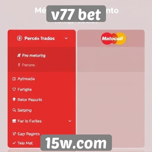 Comparação de métodos de pagamento no v77 bet